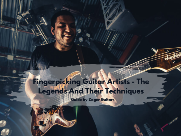Fingerpicking Guitar Artists – The Legends And Their Techniques - Zager ...